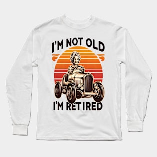 Timeless Retirement Boldly Printed Long Sleeve T-Shirt